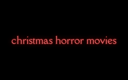 christmas horror movies