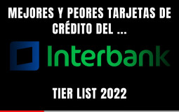 MEJORES TARJETAS INTERBANK 2022