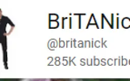 BriTANick Videos
