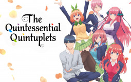 The Quintessential Quintuplets