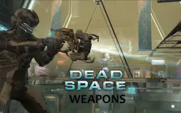 Dead Space 2 Weapons